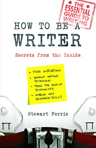 Cover of How to be a Writer by Stewart Ferris